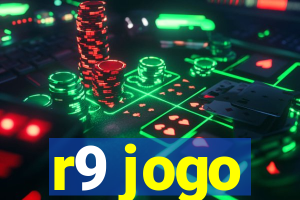 r9 jogo